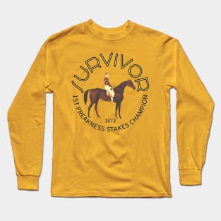 Survivor 1873 1st Preakness Champion horse racing design Long Sleeve T-Shirt